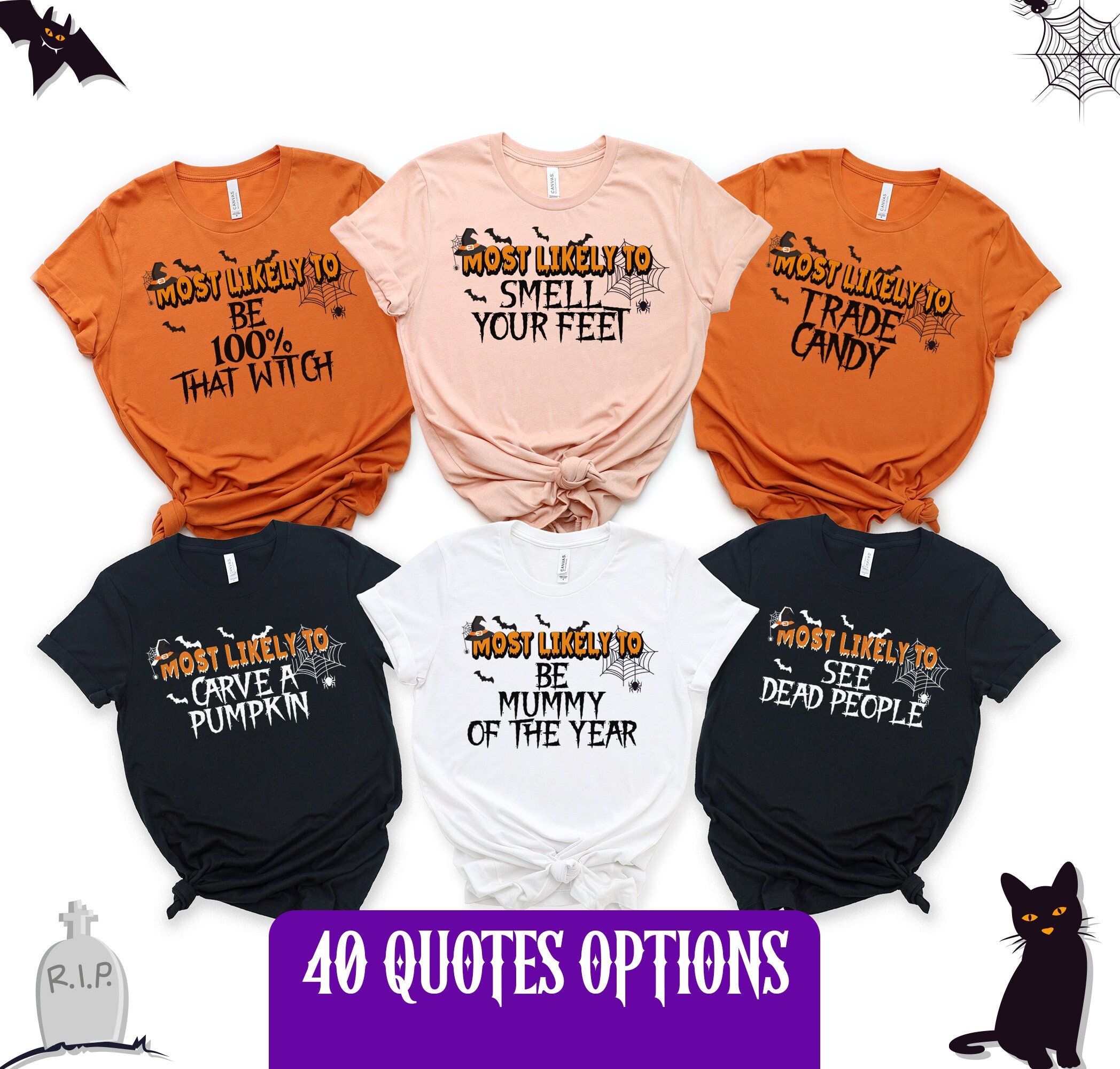 Family Halloween Shirts, Most Likely to Halloween, Funny Halloween Shirt, Matching Halloween Shirt, Halloween Party, Halloween Group Shirt