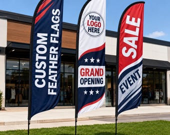 May include: Three custom feather flags stand on a grassy area in front of a building. The flags are navy blue, white, and red, with text that reads "CUSTOM FEATHER FLAGS", "YOUR LOGO HERE", "GRAND OPENING", "SALE", and "EVENT".