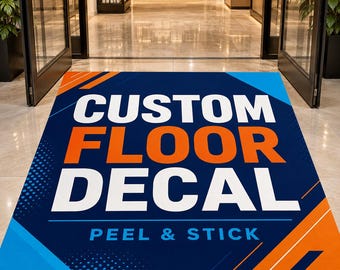 Custom Floor Decal, Personalized Floor Graphic for Business, Trade Show, Retail Store & Event Branding, Removable Floor Sign