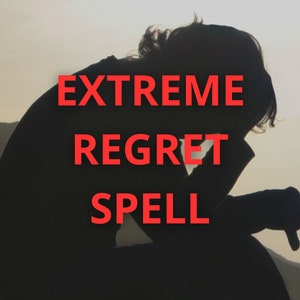 REGRET GUILT SPELL - Make Them Feel Guilty and Apologize You - For Love Friendship and Any Kind of Relationship - Same Day Casting