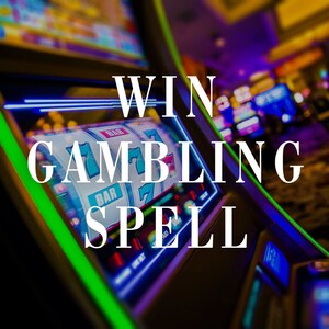 WIN GAMBLING SPELL Money Spell to Win Lottery Good Luck Success Spell Get Rich Fast Spell Prosperity & Financial Spell Win Slots