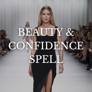 Beauty & Confidence Spell