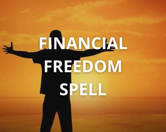 Financial Freedom Spell