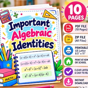 May include: A digital educational document titled Important Algebraic Identities featuring colourful illustrations of a calculator, ruler, and books. The page displays four algebraic formulas on a notebook graphic with 10 pages in a printable format.