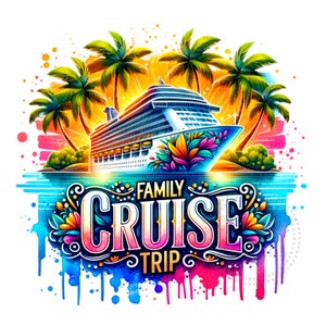 Family Cruise Trip Watercolor Sublimation Digital Download PNG Vacation Design