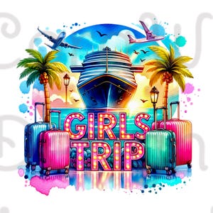 Cruise Girls Trip Watercolor Sublimation Digital Download PNG Vacation Design