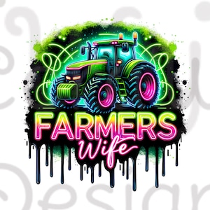 Farmers Wife Sublimation Digital Download PNG Design