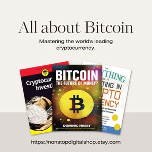 May include: Three books about Bitcoin, cryptocurrency, and investing. The book covers are yellow, red, and blue with white text. The book titles are "Bitcoin: The Future of Money?", "Cryptocurrency Investing", and "The Everything Guide to Investing in Cryptocurrency".