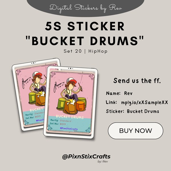 5s Digital Sticker Card "Bucket Drums" by Rev