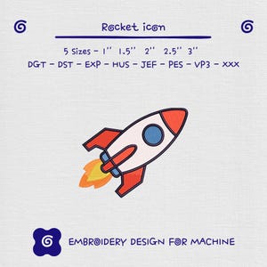 Puede incluir: Un icono de cohete blanco con detalles en rojo y azul, y llamas naranjas. El texto "Rocket icon" está encima del cohete. La imagen también incluye el texto "5 Tamaños - 2.5 cm 3.8 cm 5 cm 6.3 cm 7.6 cm" y "EMBROIDERY DESIGN FOR MACHINE."