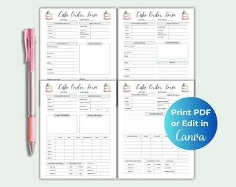 May include: A pink pen rests beside four printable cake order forms. Each form features sections for customer and event details, cake design, and payment information. A blue circle with white text reads "Print PDF or Edit in Canva."