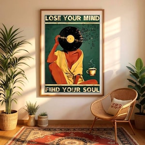 Poster Sur Toile « Lose Your Mind Find Your Soul » - Décoration Murale - Style Vintage - Sans Cadre - 40,6 X 61 Cm