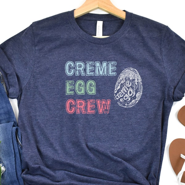 Happy Easter Creme Egg Crew Easter Tee Shirt Gift For Mom, Easter Cream Egg T-Shirt Gift For Her, Chocolate Bunny Candy Lover, Cute Graphic