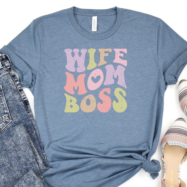 Wife Mom Boss Tee, Mom T-Shirt, Mother's Day, Mothers Day Moms Momma, Friend, Baby Shower Gift, Mommy T-Shirt, Cute Graphic Tee
