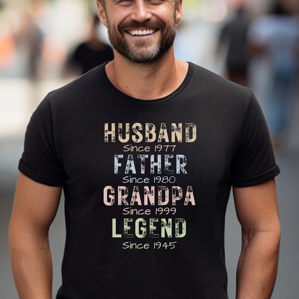 Custom Customized Personalized Husband Dad Father Legend Tee T-shirt t shirt, Fathers Day Shirt Unisex Sizing