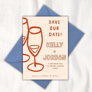SAVE THE DATE Template Invitation | Hand drawn wedding save our date champagne cocktail cheers | Fun Modern Quirky Unique Engagement Invite