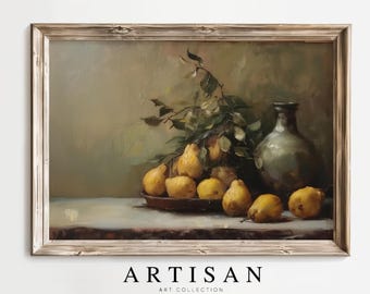 Kitchen Fruit Still Life Oil Painting, Vintage Pears Print, Fruit Bowl Painting, Large Wall Art, Original Painting, Moody Farmhouse Decor