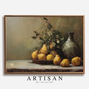 Kitchen Fruit Still Life Oil Painting, Vintage Pears Print, Fruit Bowl Painting, Moody Art, Kitchen Farmhouse Decor, Printable Wall Art, C54