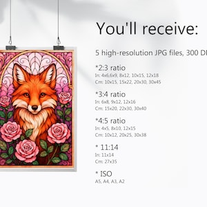 May include: A framed art print showing a fox illustration with orange and white fur, framed by pink roses. The artwork has a stained-glass effect. The text "You'll receive:" is visible. Includes various print sizes in cm and inches.
