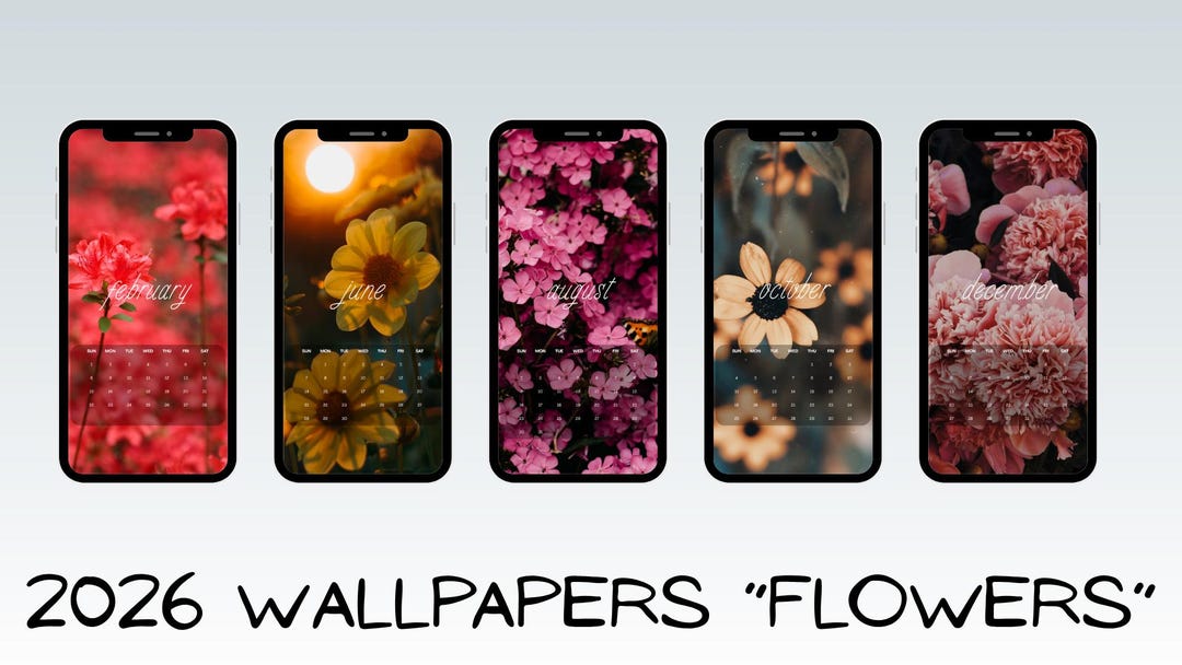 2026 Floral Calendar Phone Wallpapers: Botanical Lock Screens (digital ...