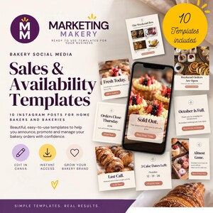 Può includere: Un set di dieci modelli digitali per social media per panifici, con uno smartphone che mostra un'immagine di pasticceria, varie schede quadrate con testo come Sales & Availability Templates, Fresh Today, Sold Out e un cerchio giallo.