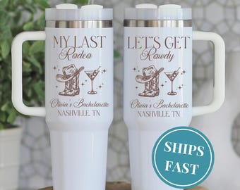 Cowgirl Bachelorette 40oz Tumbler Custom Last Rodeo Bachelorette Tumbler Gifts For Bachelorette Cups Bach Party Gifts Nashville Bachelorette