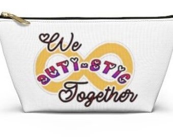 We Auti-stic Together Bag