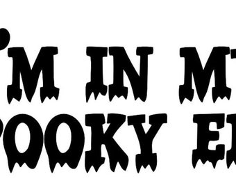 Sticker In My Spooky Era