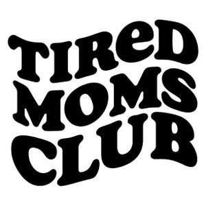 Sticker club des mamans fatiguées