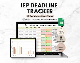 Hoja de Google para el seguimiento de la fecha límite y la carga de trabajo del IEP, hoja de cálculo para el seguimiento del cumplimiento de los docentes de educación especial, organizador de la carga de trabajo de educación especial, planificador del IEP