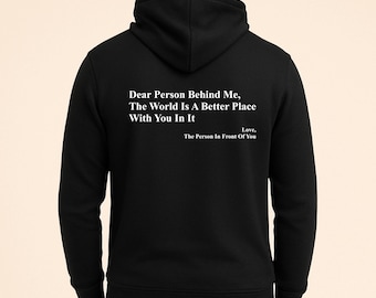 Du är tillräckligt med hoodie, positiva citat hoodie, kär person tryckt hoodie, personen bakom mig, mental hälsa gåva, vänlighet och positivitet toppar