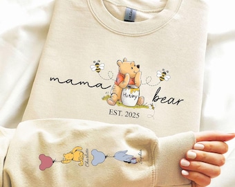 Personalised Mama Bear Sweatshirt, Mothers Day Sweatshirt, Mama Bear Printed Sweater, Mama Est 2025 with Name On the Sleeve, Gift for Mom