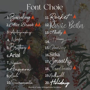 Op de afbeelding: Een lijst met de titel Font Choie met twintig genummerde witte tekstopties in verschillende stijlen, waaronder script- en schreefloze lettertypen, over een achtergrond van een bloemenboeket met de tekst Blooms of Love, Unforgettable Romance!