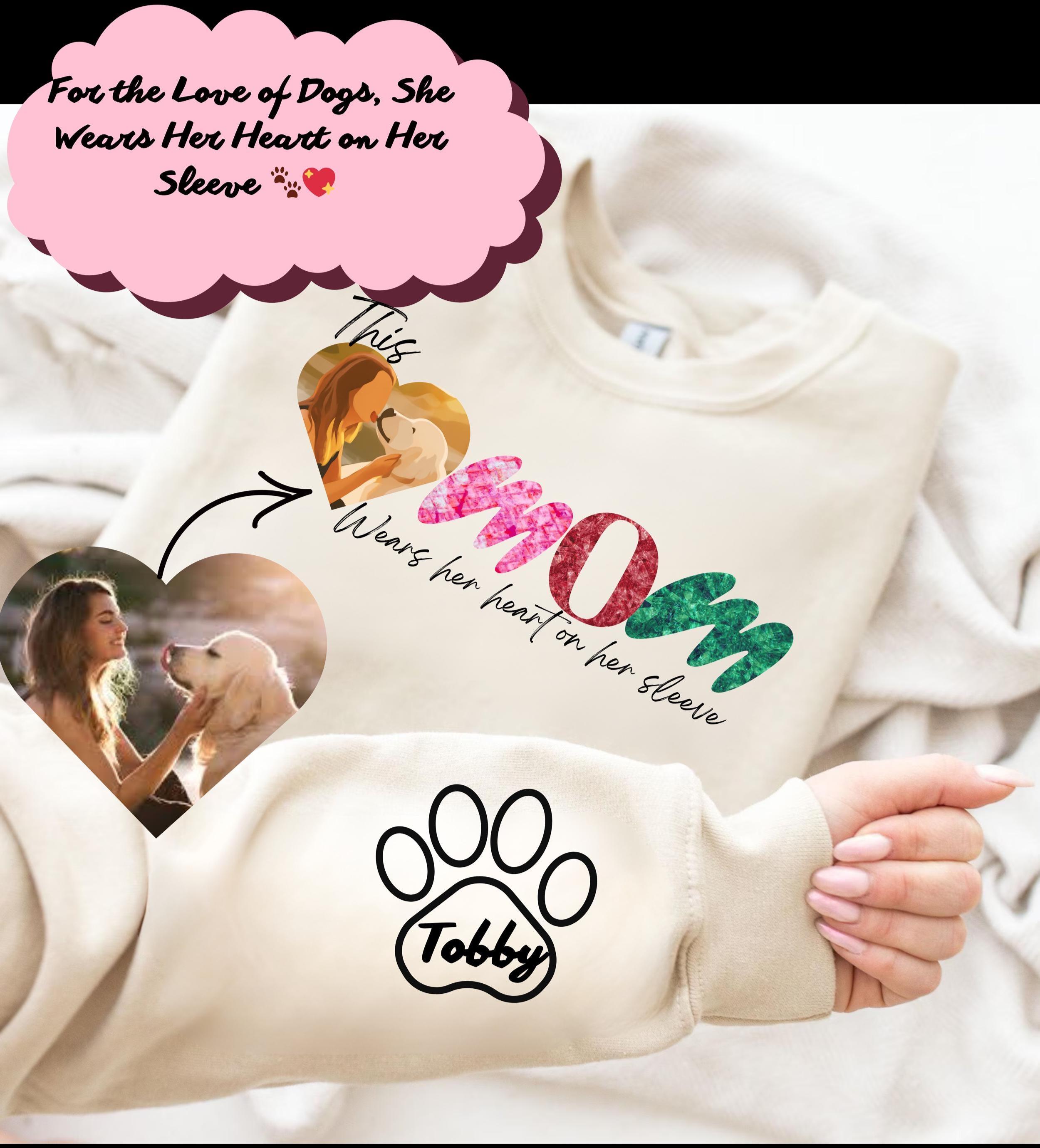 Personalized Hoodie This Dog Mom Wears Her Heart On Her Sleeve Mother S Day Gift For Pet Lovers Cid525 Drat2535