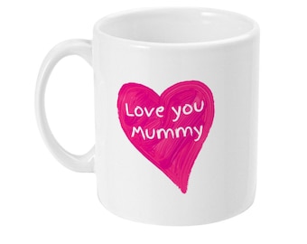 May include: White ceramic mug with a pink heart and the text "Love you Mummy" in white.