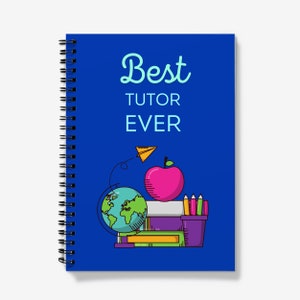 Best Tutor Ever A5 Spiral Notebook, Choice of Ruled/Lined or Graph Pages, Document Pocket, Tutor's Gift Present Journal Notes Note Pad