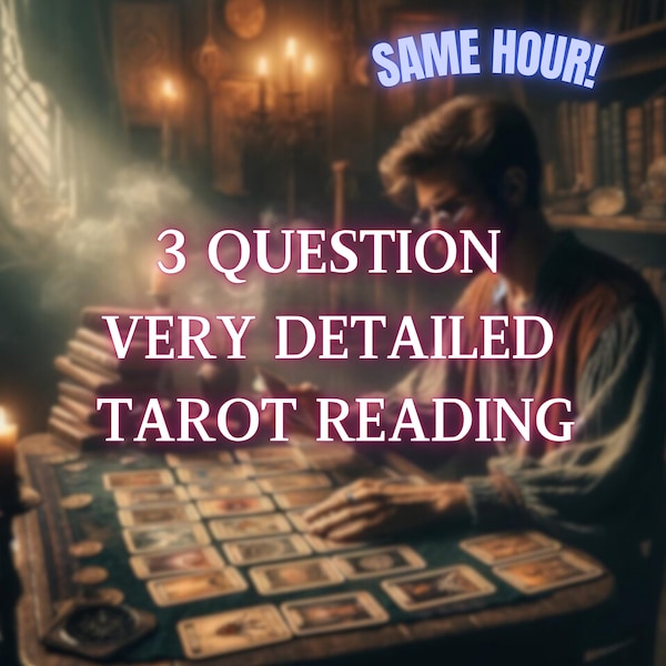 Lectura del Tarot de 3 preguntas - Misma hora - Lectura psíquica detallada