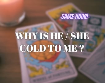 Why Is He/She Cold Me ? Tarot Psychic Reading - Why Is He Being Cold Towards Me? Accurate Reading - Divination