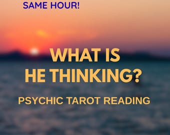 What Is He/She Thinking About Me? Very Detailed Tarot Love, Telepathic Psychic Guidance