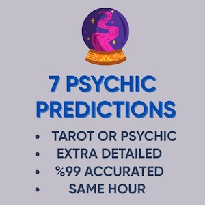 May include: An illustration featuring a purple crystal ball with a pink and yellow design, set on a gold base. The text reads "7 Psychic Predictions" with bullet points listing "Tarot or Psychic," "Extra Detailed," "%99 Accurated," and "Same Hour."
