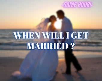 When Will I Get Married? Soulmate Reading - Psychic Love Tarot Reading - Same Hour