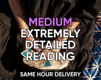 SAME HOUR Psychic Reading , Extra Detailed No Tools Medium Guidance, Accurate Psychic Predictions