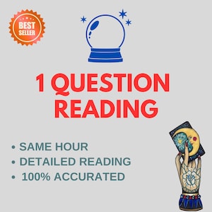 One Question Reading, Very Detailed Same Hour 1 Question Reading, Psychic Tarot Fortune