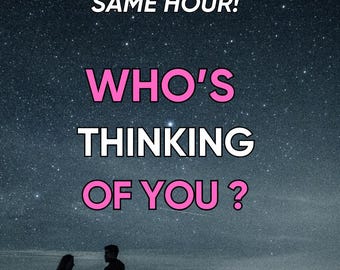 Who's Thinking of You? Psychic Love Reading, Clairvoyant Secret Admirer Insights
