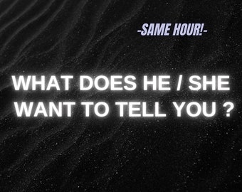 What Does He/She Want To Tell You ? Psychic Love Reading - Same Hour Tarot