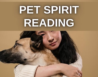Psychic Pet Communication Reading, Message from Passed Pet, Clairvoyant Insights