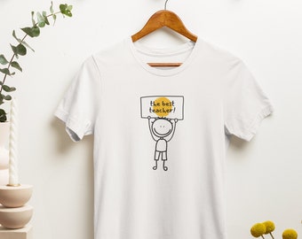 Unisex T-Shirt "Best Teacher" Teacher Gift Thank You Teacher Gift Teacher Shirt Gift Colleague Funny T-Shirt Graduation Gift