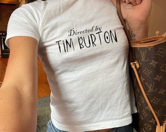 Directed by Tim Burton Baby Tee Shirt - Vintage Retro Style Shirt, Horror, Goth, Halloween T-shirt, Y2k Grunge Graphic Top, Trendy 90s Tee