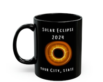 Mug éclipse de soleil 2024, ville et département personnalisés ou nom, mug éclipse personnalisée, cadeau astronome, cadeau d'anniversaire, cadeau mug éclipse totale de soleil