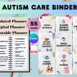 May include: A digital planner for autism care with 55 pages. The planner includes a cover, 9 different categories, and is printable. The categories include autism worksheet, behavior progress tracking, comprehensive care plan, healthy lifestyle essentials, medical documentation, self-care challenge, therapy planning, dates and planners, and study planner.